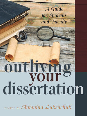 cover image of Outliving Your Dissertation
